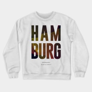 Hamburg City typography Crewneck Sweatshirt